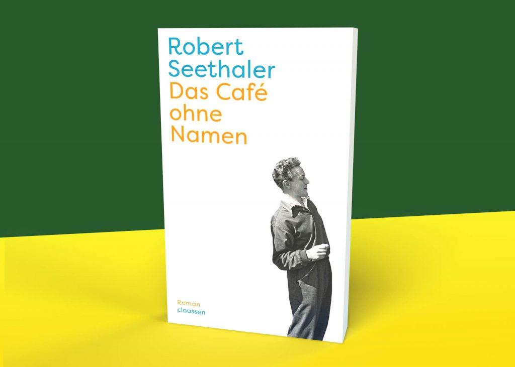 Buch von Robert Seethaler, Das Café ohne Namen